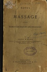 Notes on massage, including elementary anatomy and physiology