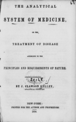 The analytical system of medicine, or, The treatment of disease according to the principles and requirements of nature
