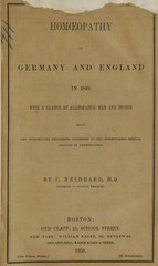 Homoeopathy in Germany and England in 1849: with a glance at alloeopathic men and things : being two preliminary discourses delivered in the Homoeopathic Medical College of Pennsylvania
