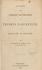 An essay on the pathology and treatment of trismus nascentium, or lock-jaw of infants