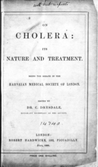 On cholera; its nature and treatment: Being the debate in the Harveian Medical Society of London