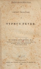 A short treatise on typhus fever