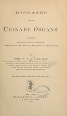 Diseases of the urinary organs: including stricture of the urethra, affections of the prostate, and stone in the bladder