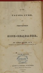 On the causes, cure, and prevention of the sick-headache