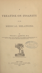 A treatise on insanity in its medical relations