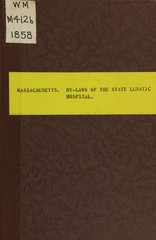 By-laws established by the trustees of the State Lunatic Hospital in Worcester, 1857