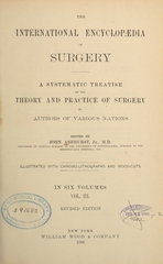 The international encyclopaedia of surgery: a systematic treatise on the theory and practice of surgery (Volume 3)