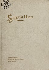 Surgical hints for the surgeon and general practitioner