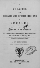 A treatise on the diseases and special hygiène of females