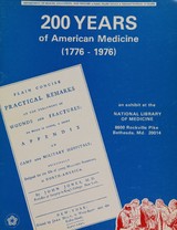 200 years of American medicine (1776-1976)