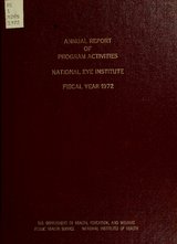 Annual report - National Eye Institute (1972)