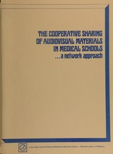 The cooperative sharing of audiovisual materials in medical schools: a network approach