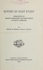 Report of dust study: conducted in granite monument cutting plants in South Carolina
