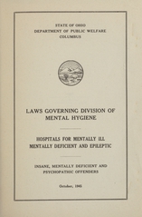 Laws governing Division of Mental Hygiene: hospitals for mentally ill, mentally deficient and epileptic : insane, mentally deficient and psychopathic offenders