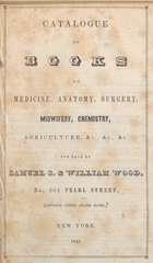 Catalogue of books on medicine, anatomy, surgery, midwifery, chemistry, agriculture, &c., &c., &c