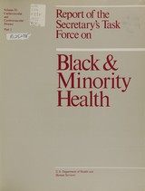 Report of the Secretary's Task Force on Black & Minority Health (Volume 4, Part 2)
