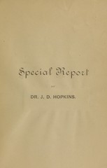 Special report of J.D. Hopkins, Territorial Veterinarian, to Gov. Thos. Moonlight, September 12, 1887: with paper on glanders and farcy, Wyoming Territory