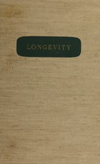 Sources of longevity: its indications and practical applications : part I, part II