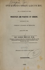 An introductory lecture to a course on the principles and practice of surgery: delivered in the Vermont Academy of Medicine, March 12th, 1840