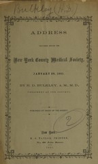 Address delivered before the New York County Medical Society: January 29, 1861