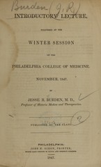 Introductory lecture delivered at the winter session of the Philadelphia College of Medicine: November, 1847