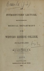 An introductory lecture delivered before the Medical Department of the Western Reserve College, in Cleveland