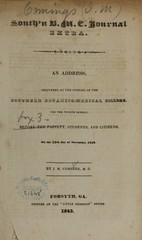 An address, delivered at the opening of the Southern Botanico-Medical College: for the fourth session, before the faculty, students, and citizens, on the 13th day of November 1843