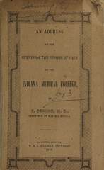 An address at the opening of the session of 1847-8 of the Indiana Medical College