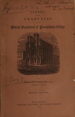 Valedictory address to the graduates of the Medical Department of Pennsylvania College: delivered at the Public Commencement, March 3, 1860