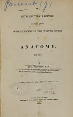 An introductory lecture delivered at the commencement of the winter course of anatomy: for 1834-5