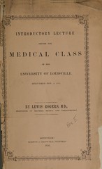 Introductory lecture before the Medical Class of the University of Louisville: delivered Nov. 4, 1850