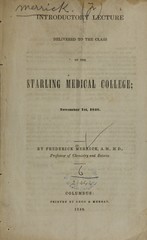 Introductory lecture delivered to the class of the Starling Medical College: November 1st, 1848