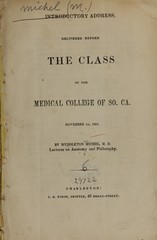 Introductory address: delivered before the class of the Medical College of So. Ca., November 1st, 1851