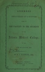 Address delivered at a supper given by the faculty to the students of the Atlanta Medical College, on the 13th of August, 1855