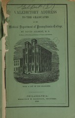 Valedictory address to the graduates of the medical department of Pennsylvania College, delivered at the public commencement, March 5, 1859