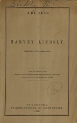 Address of Harvey Lindsly, president of the Association: from the minutes of the Twelfth Annual Meeting of the American Medical Association, held in the city of Louisville, May 3, 1859