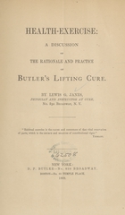 Health-exercise: a discussion of the rationale and practice of Butler's lifting cure