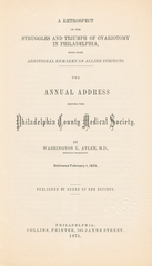 The annual address before the Philadelphia County Medical Society
