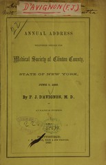Annual address delivered before the Medical Society of Clinton County, State of New York, June 6, 1860