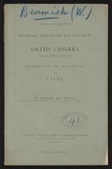 Practical observations on the pathology, prevention, and treatment of Asiatic cholera: from the author's experience in the epidemics of 1849, 1853, and 1866 with cases