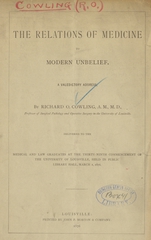 The relations of medicine to modern unbelief: a valedictory address