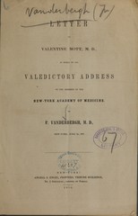 Letter to Valentine Mott, M.D: in reply to his valedictory address to the members of the New-York Academy of Medicine