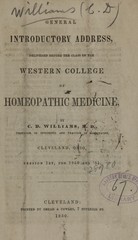 General introductory address: delivered before the class of the Western College of Homeopathic Medicine, Cleveland, Ohio, session 1st, for 1850 and '51