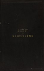 Eulogy on Richard Sharp Kissam A.M., M.D: read before the New York Academy of Medicine, December 3d, 1862