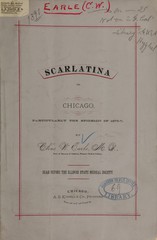 Scarlatina in Chicago: particularly the epidemic of 1876-7