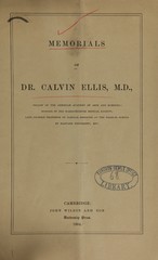 Memorials of Dr. Calvin Ellis, M.D