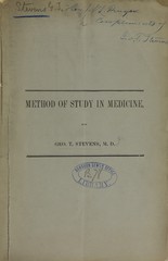 Method of study in medicine: the introductory lecture to the course of 1872, at the Albany Medical College, delivered September 3, 1872