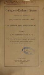 Contagious and epidemic diseases considered with reference to quarantine and sanitary laws: is yellow fever contagious?
