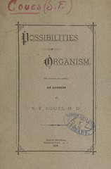 Possibilities of organism: an address