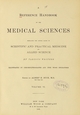 A reference handbook of the medical sciences: embracing the entire range of scientific and practical medicine and allied sciences